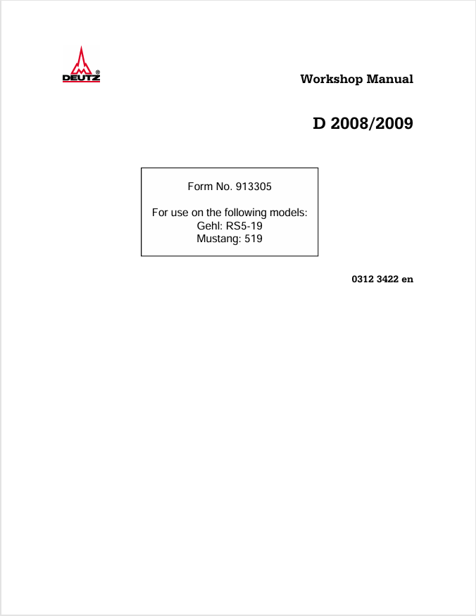 GEHL Deutz D2008 D2009 RS5-19 Mustang 519 Workshop Manual