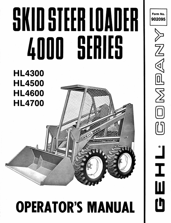 GEHL HL 4300, 4500, 4600 & 4700 Skid Steer Loader Operator Manual PDF