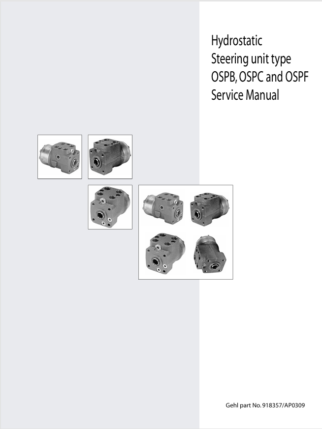 GEHL Hydrostatic Steering Unit OSPB, OSPC & OSPF Service Manual 918357 PDF