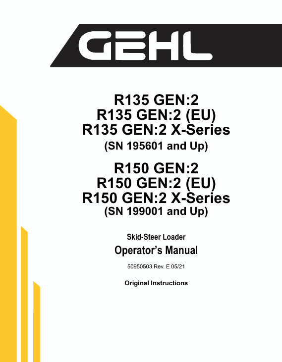 GEHL R135 GEN:2 X-SERIES Skid-Steer Loader Operator Manual PDF
