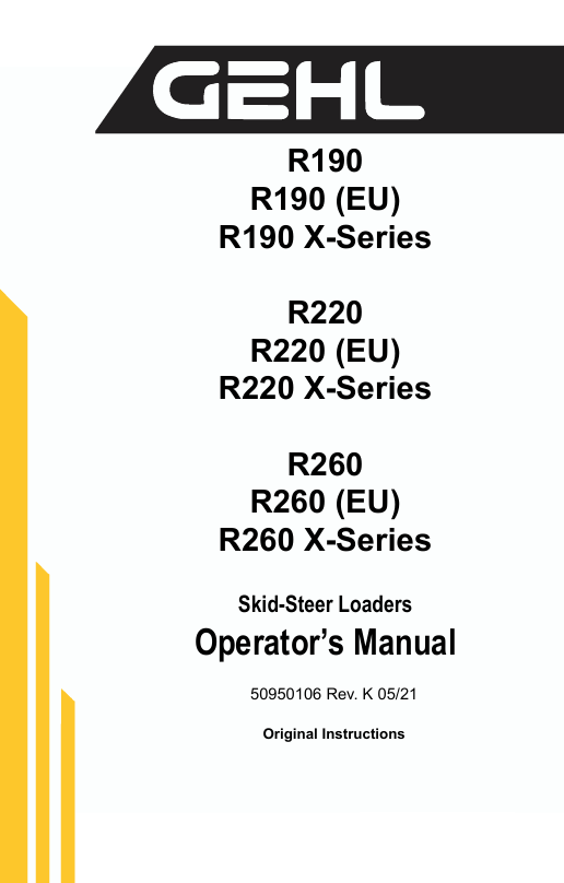 GEHL R190 R220 R260 X-Series Skid-Steer Operator Manual PDF