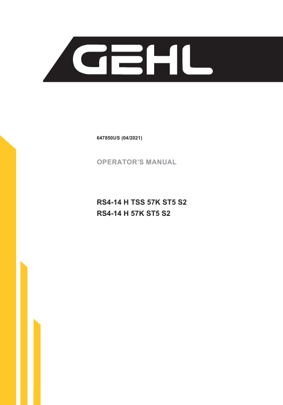 GEHL RS4-14 H 57K ST5 S2 Operator Manual 647850US PDF Download