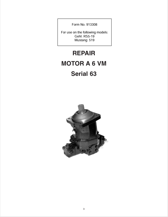 GEHL RS5-19 Motor A6VM Serial 63 Mustang 519 Repair Manual