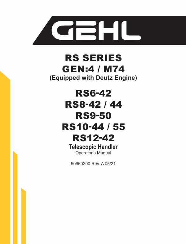 GEHL RS6-42 to RS12-42 Gen 4 M74 Operator Manual PDF Download