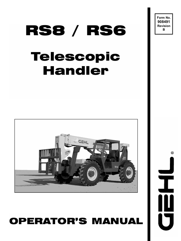 GEHL RS6 & RS8 Telescopic Handler Operator Manual 908491 PDF