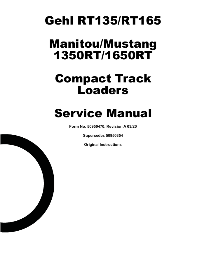 GEHL RT135 RT165 Mustang 1350RT 1650RT Service Manual PDF