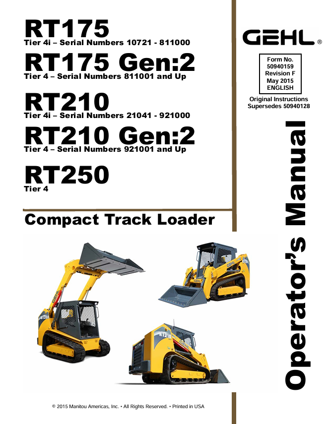 GEHL RT175, RT210 & RT250 Compact Track Loader Operator Manual PDF – 50940159