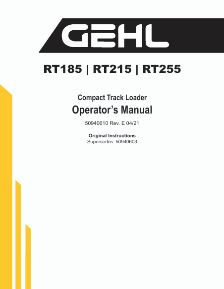 GEHL RT185 RT215 RT255 Compact Track Loader Operator Manual PDF