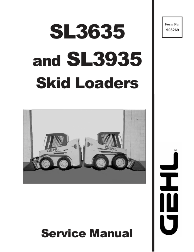 GEHL SL3635 SL3935 Skid Loader Service Manual 908269 PDF