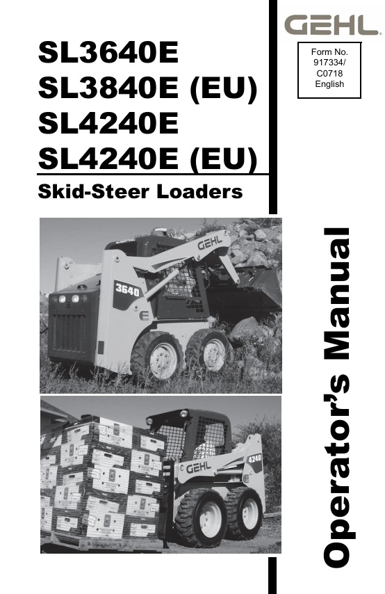 GEHL SL3640E SL3840E SL4240E Operator Manual 917334 PDF