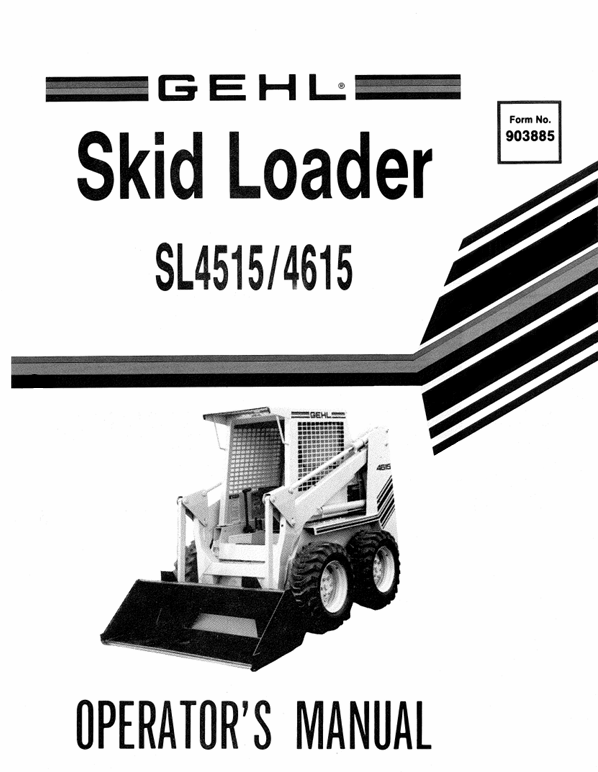 GEHL SL4515 & SL4615 Skid Loader Operator Manual 903885 PDF