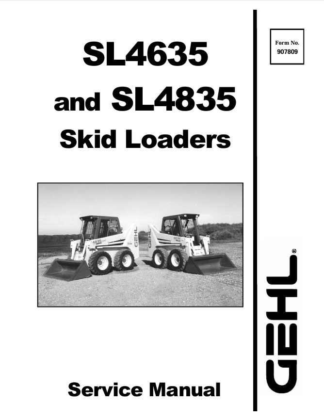 GEHL SL4635 SL4835 Skid Loader Service Manual 907809 PDF