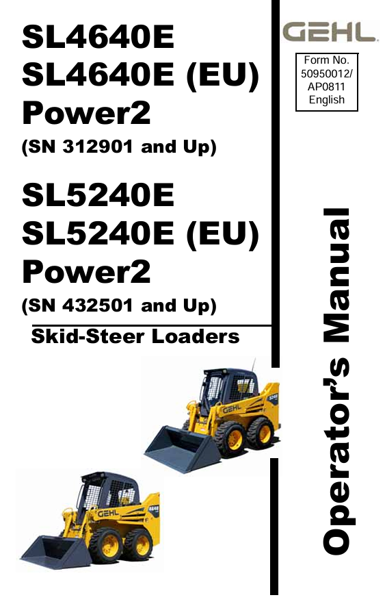 GEHL SL4640E & SL5240E POWER2 Skid-Steer Loader Operator Manual PDF