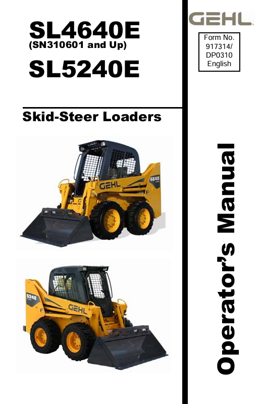 GEHL SL4640E & SL5240E Skid-Steer Loader Operator Manual PDF