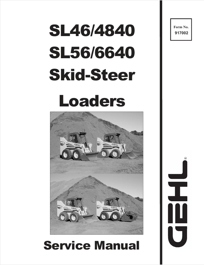 GEHL SL46/4840 SL56/6640 Skid Steer Service Manual 917002 PDF
