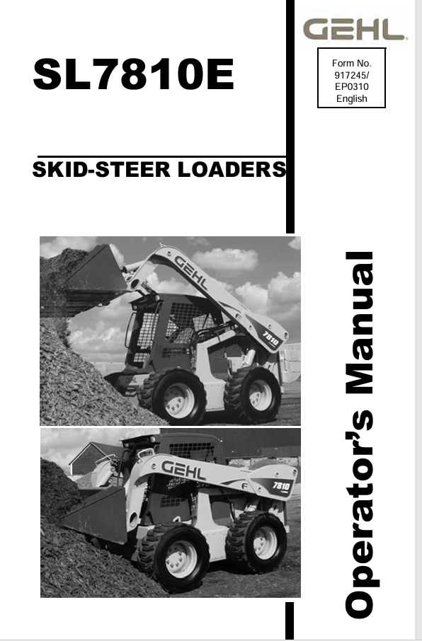 GEHL SL7810E Skid-Steer Loader Operator Manual 917208 PDF