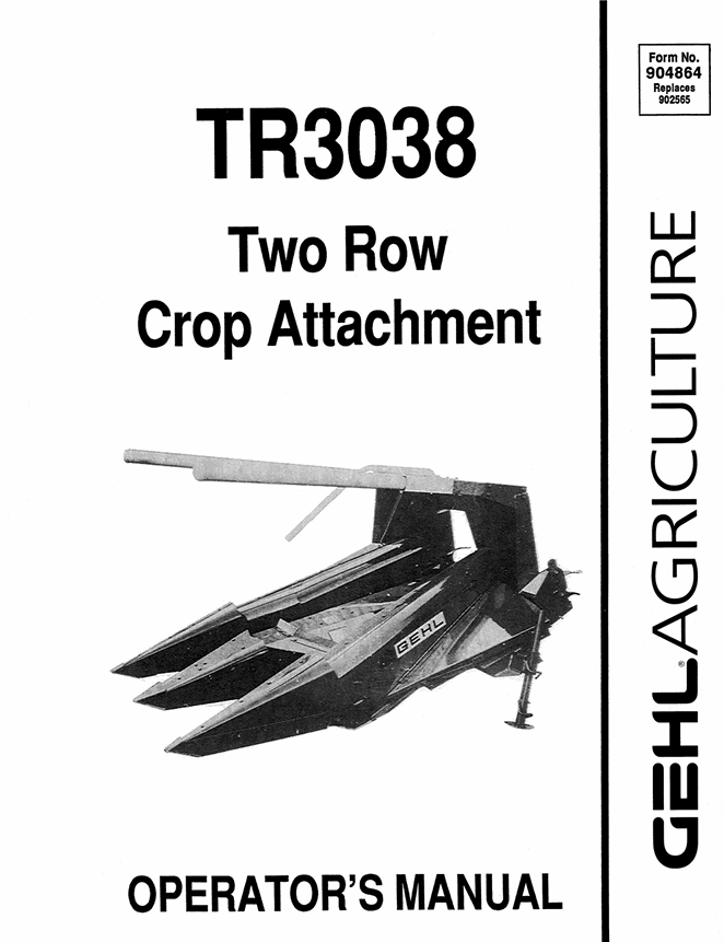 GEHL TR3038 Two Row Crop Attachment Operator Manual 904864 PDF Download