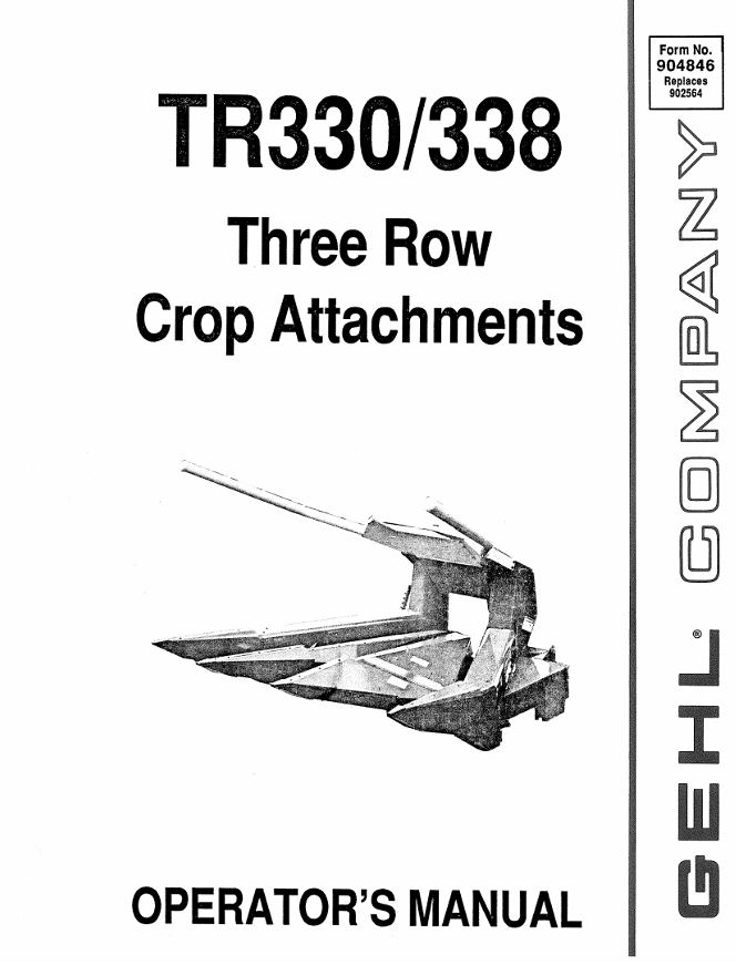 GEHL TR330 TR338 Three Row Crop Attachment Operator Manual PDF