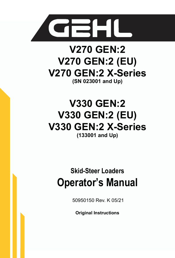 GEHL V270 & V330 GEN:2 Skid-Steer Loader Operator Manual 50950150 PDF