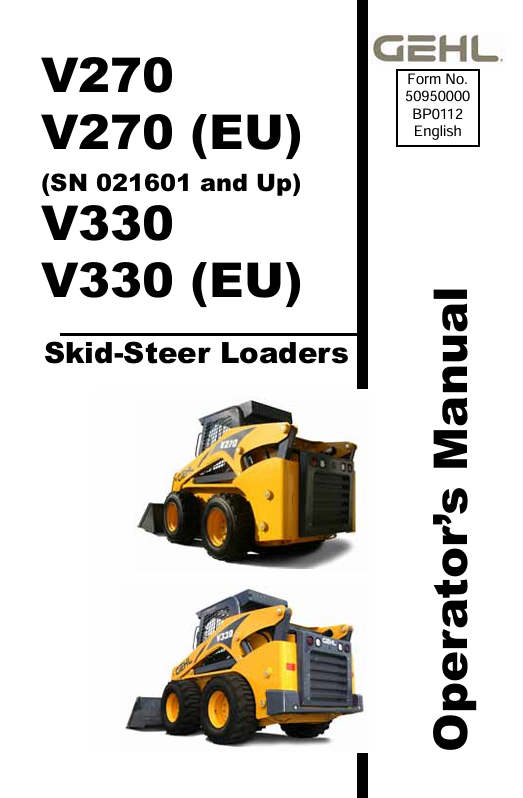GEHL V270 & V330 Skid-Steer Loader Operator Manual 50950000 PDF
