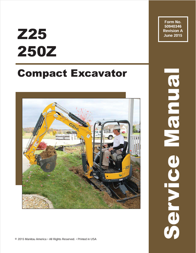 GEHL Z25, 250Z Compact Excavator Service Manual 50940346 PDF Download