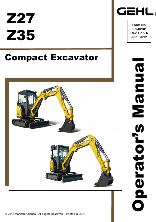 GEHL Z27 & Z35 Compact Excavator Operator Manual 50940101 PDF