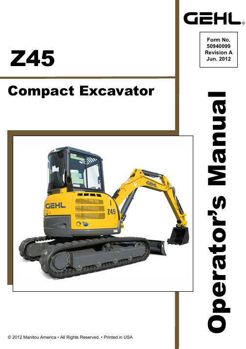 GEHL Z45 Compact Excavator Operator Manual 50940099 PDF Download