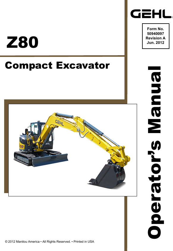 GEHL Z80 Compact Excavator Operator Manual 50940097 PDF Download