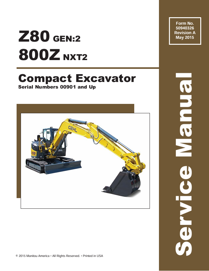 GEHL Z80 GEN:2, 800Z NXT2 Compact Excavator Service Manual PDF Download