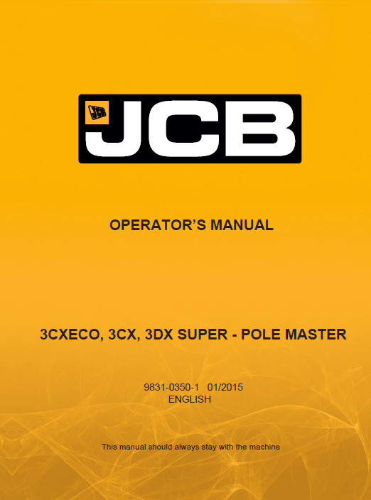 JCB 3CXECO, 3CX, and 3DX Super Pole Master Operator Manual PDF