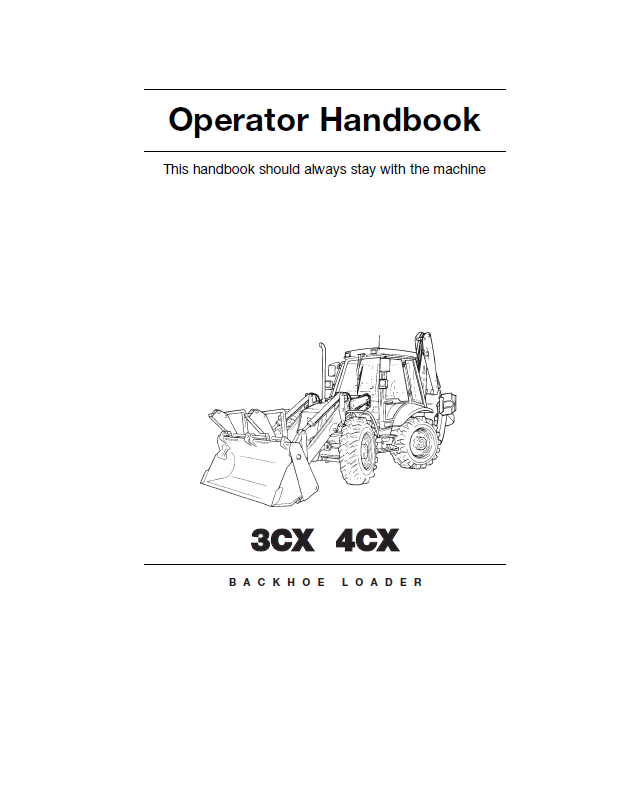 JCB 3CX, 4CX Backhoe Loader Operator Manual PDF