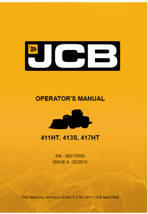 JCB 411HT, 413S, 417HT Wheel Loader Operator Manual PDF
