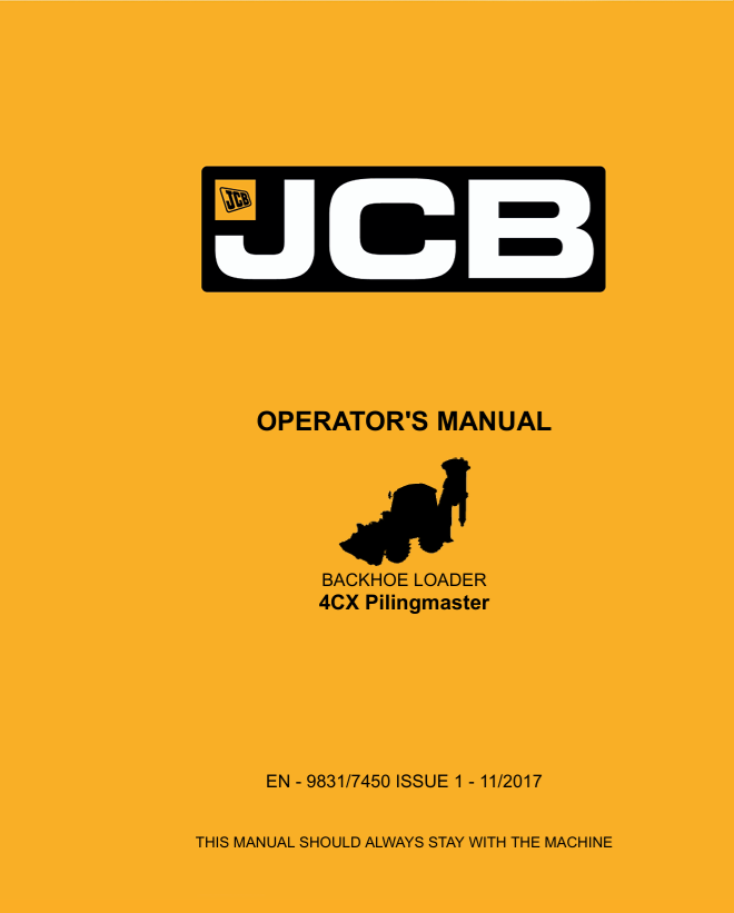 JCB 4CX Pilingmaster Backhoe Loader Operator Manual 