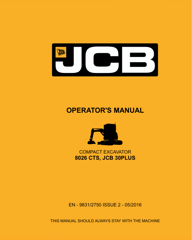 JCB 8026 CTS 30PLUS Compact Excavator Operator Manual PDF