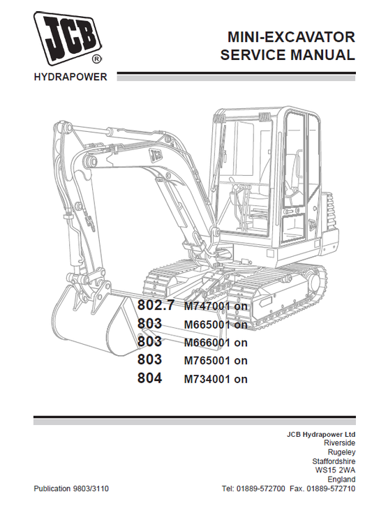JCB Hydrapower 802.7, 803 & 804 Mini Excavator Official Service Manual 
