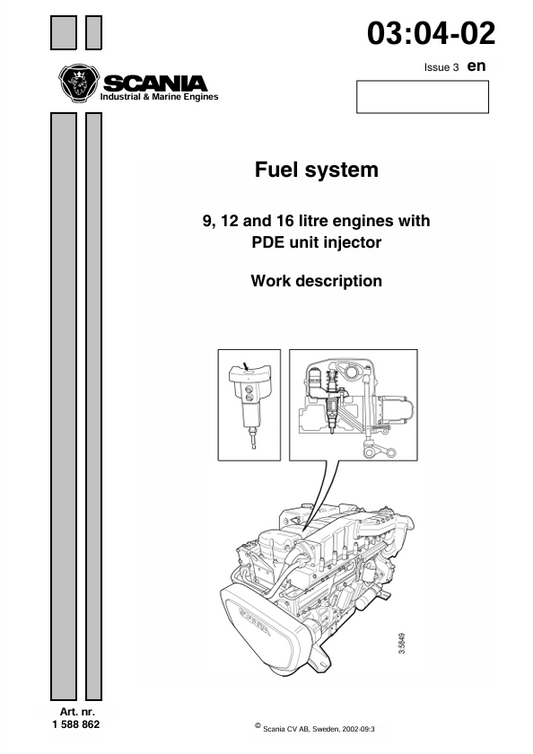 JCB Scania Fuel System Work Description for 9, 12 & 16 Litre Engines