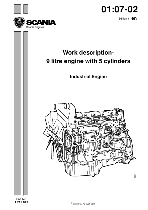 JCB Scania Work Description – 9 Litre 5 Cylinder Engine