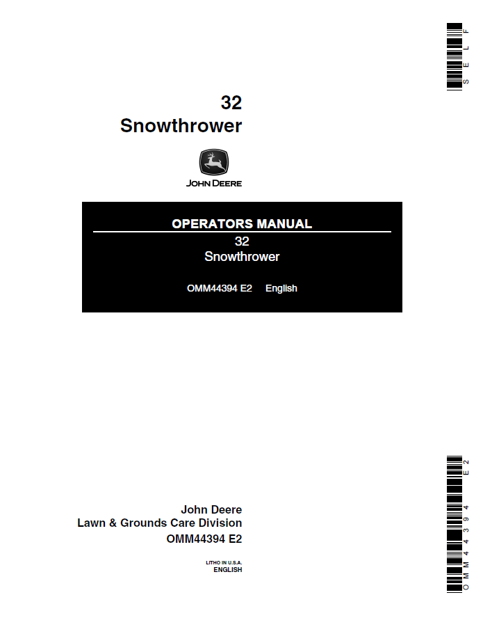 JOHN DEERE 32 SNOWTHROWER LAWN & GROUNDS CARE DIVISION OPERATOR MANUAL OMM44394