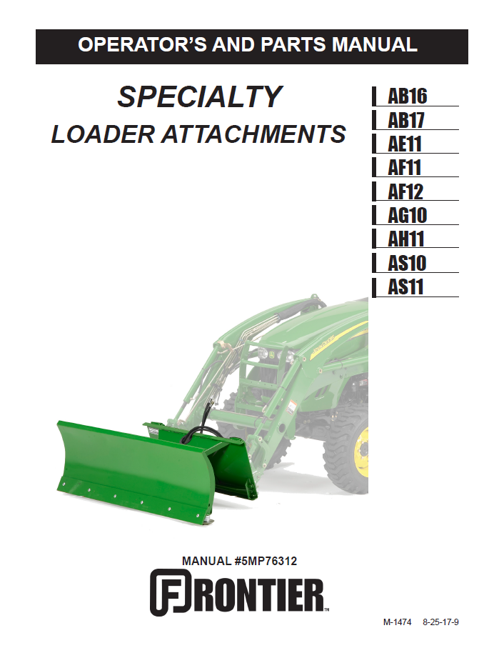 JOHN DEERE AB16, AB17, AE11, AF11, AF12, AG10, AH11, AS10, AS11 SPECIALTY LOADER ATTACHMENT OPERATOR MANUAL 5MP76312