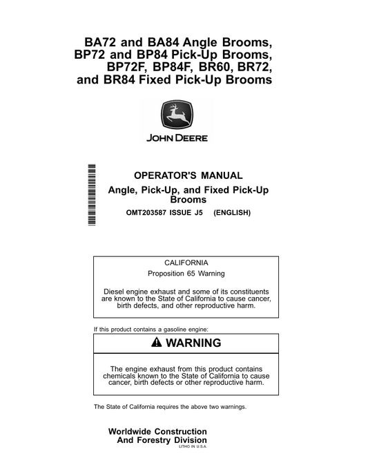 JOHN DEERE BA72, BA84, BP72, BP84, BP72F, BP84F, BR60, BR72, BR84 BROOMS OPERATOR MANUAL OMT203587