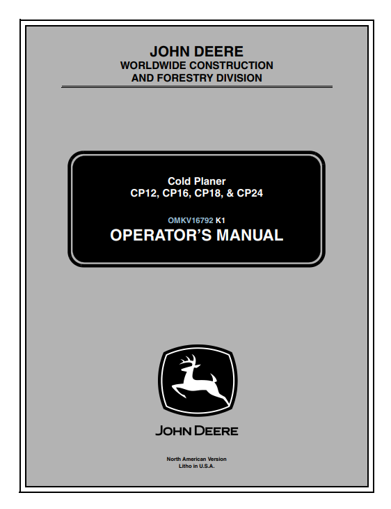 JOHN DEERE CP12, CP16, CP18, CP24 COLD PLANER OPERATOR MANUAL OMKV16792