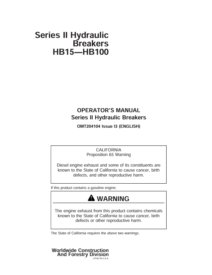 JOHN DEERE HB15, HB30, HB50, HB75, HB100 SERIES II HYDRAULIC BREAKER OPERATOR MANUAL OMT204104
