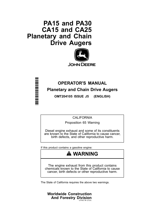 JOHN DEERE PA15, PA30, CA15, CA25 PLANETARY AND CHAIN DRIVE AUGER OPERATOR MANUAL OMT204105