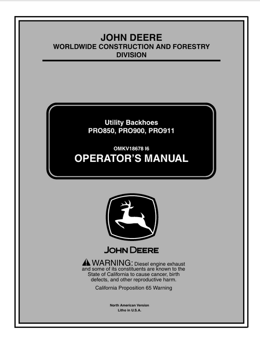 JOHN DEERE PRO850, PRO900, PRO911 UTILITY BACKHOE OPERATOR MANUAL OMKV18678