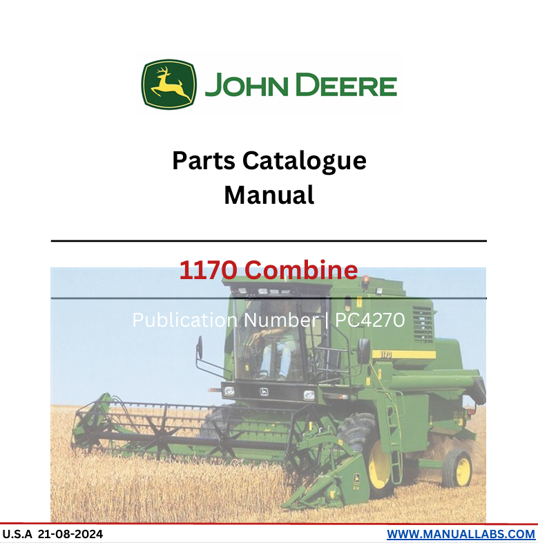 John Deere 1170 Combine Parts Catalogue Manual PC4270