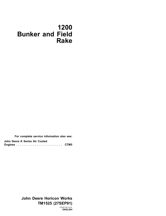 John Deere 1200 Bunker and Field Rake Technical Manual TM1525