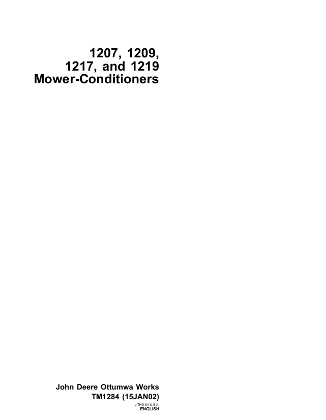 John Deere 1207 1209 1217 1219 Mower-Conditioner Technical Manual TM1284