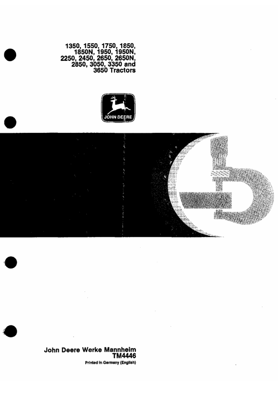 John Deere 1350-3650 Tractor Operation and Test Manual TM4446 PDF