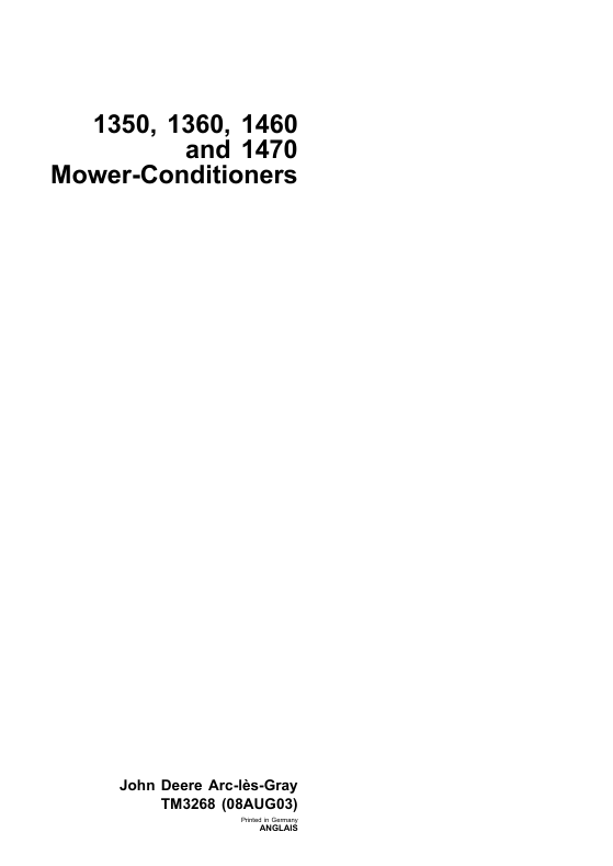 John Deere 1350 1360 1460 1470 Mower-Conditioner Repair Manual TM3268