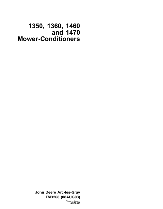 John Deere 1350 1360 1460 1470 Mower-Conditioner Technical Manual TM3268